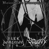 Dark Dominion : Bound in Blasphemy
